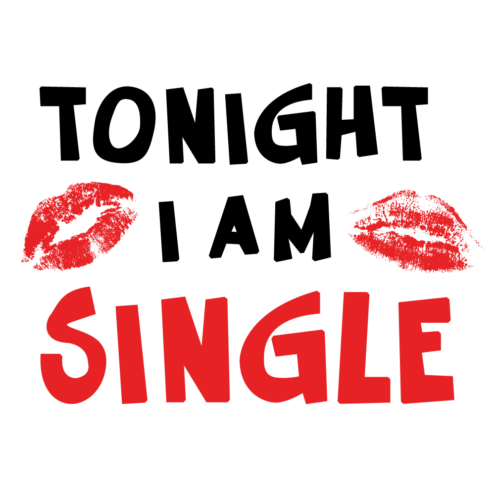 I Am Single Sign