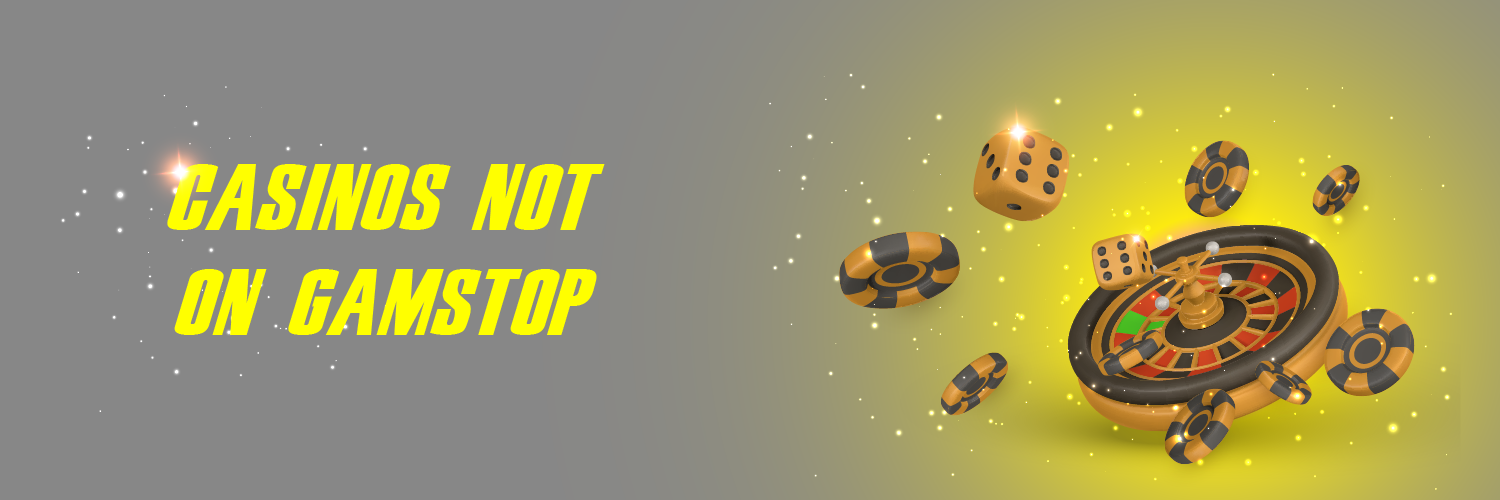 Discover Exciting Casino Sites Not on Gamstop -1809993342